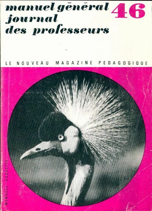 Livrenpoche : Nouveau magazine pédagogique n°46 - Collectif - Livre