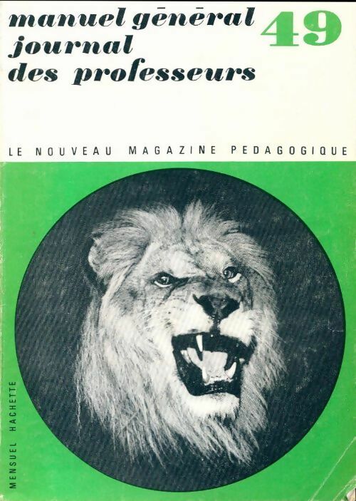 Nouveau magazine pédagogique n°49 - Collectif -  Nouveau magazine pédagogique - Livre