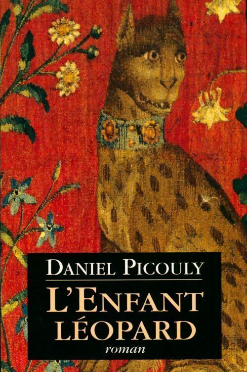 L'enfant léopard - Daniel Picouly -  France Loisirs GF - Livre