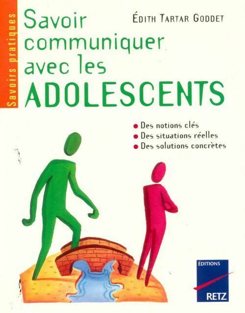 Livrenpoche : Savoir communiquer avec les adolescents - Edith Tartar Goddet - Livre