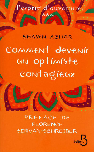 Livrenpoche : Comment devenir un optimiste contagieux - Shawn Achor - Livre