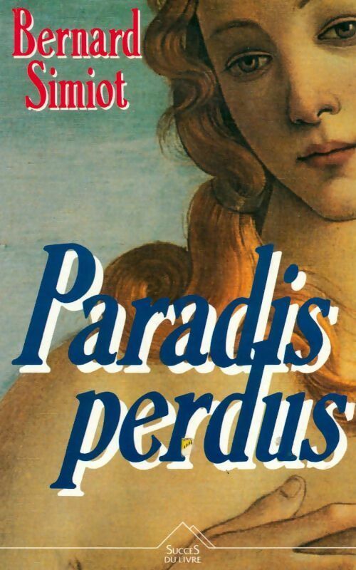 Livrenpoche : Paradis perdus - Simiot-B - Livre