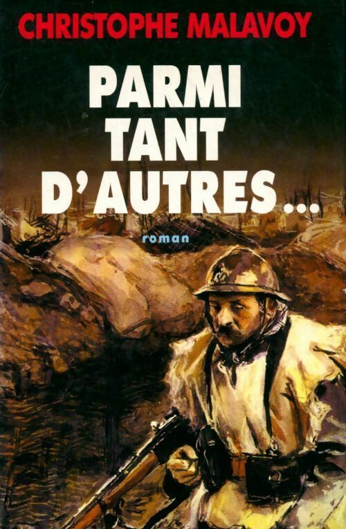 Livrenpoche : Parmi tant d'autres... - Christophe Malavoy - Livre
