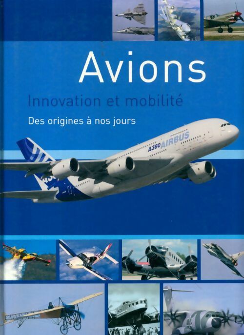 Livrenpoche : Avions innovation et mobilité - Collectif - Livre