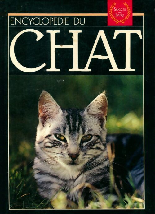 Encyclopédie du chat - Angela Sayer - Livre