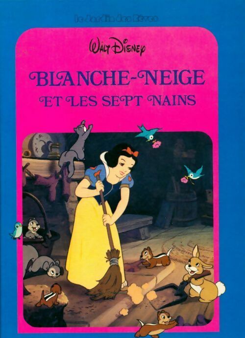 Livrenpoche : Blanche Neige et les sept nains - Disney - Livre