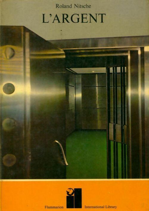 Livrenpoche : L'argent - Roland Nitsche - Livre