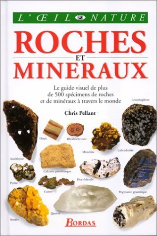 Livrenpoche : Roches et minéraux - Chris Pellant - Livre