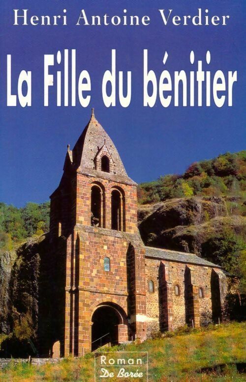 Livrenpoche : La fille du bénitier - Henri-Antoine Verdier - Livre