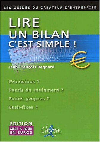 Livrenpoche : Lire un bilan c'est simple ! - Jean-François Regnard - Livre