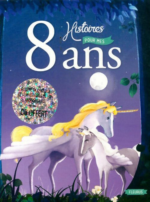 Livrenpoche : 8 histoires pour mes 8 ans (1 livre + 1 CD audio) - Collectif - Livre