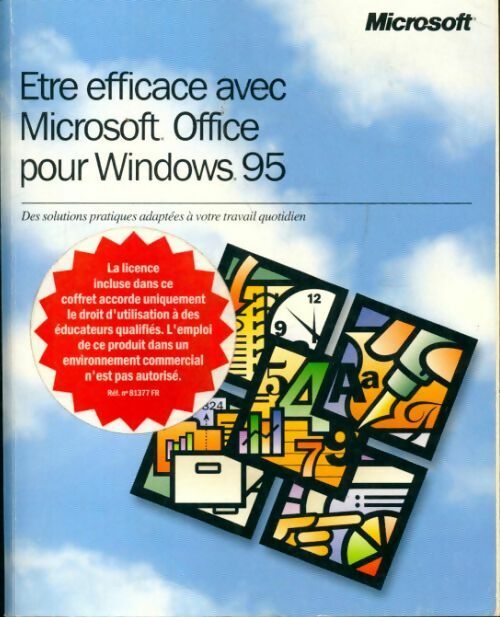Livrenpoche : Etre efficace avec Microsoft office pour Windows 95 - Collectif - Livre