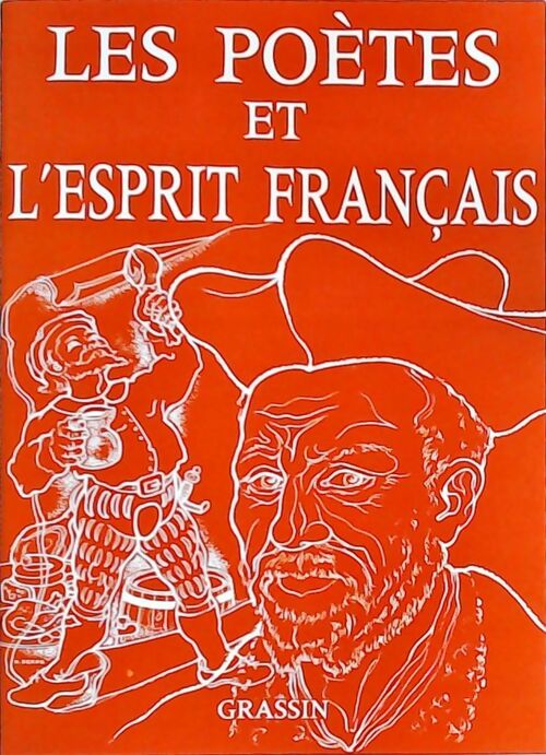 Livrenpoche : Les poètes et l'esprit français - Collectif - Livre