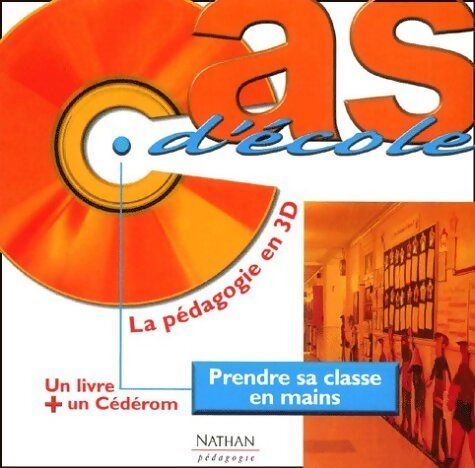 Prendre sa classe en mains - Françoise Dubreil - Livre