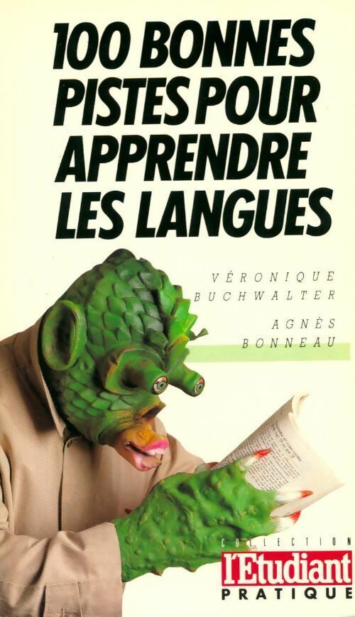 Livrenpoche : 100 bonnes pistes pour apprendre les langues - Véronique Buchwalter, Agnès Bonneau - Livre