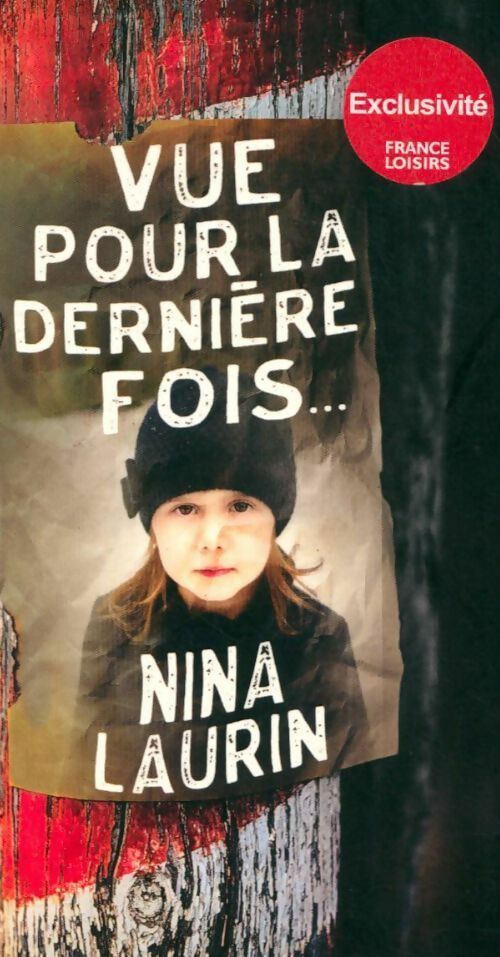 Livrenpoche : Vue pour la dernière fois - Nina Laurin - Livre