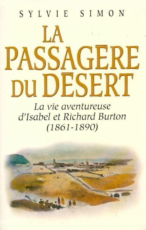 Livrenpoche : La passagère du désert - Sylvie Simon - Livre