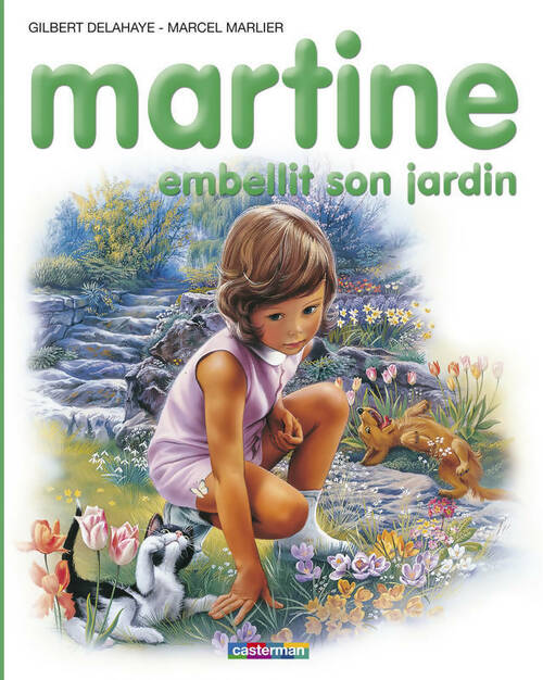 Livrenpoche : Martine embellit son jardin - Gilbert Delahaye - Livre