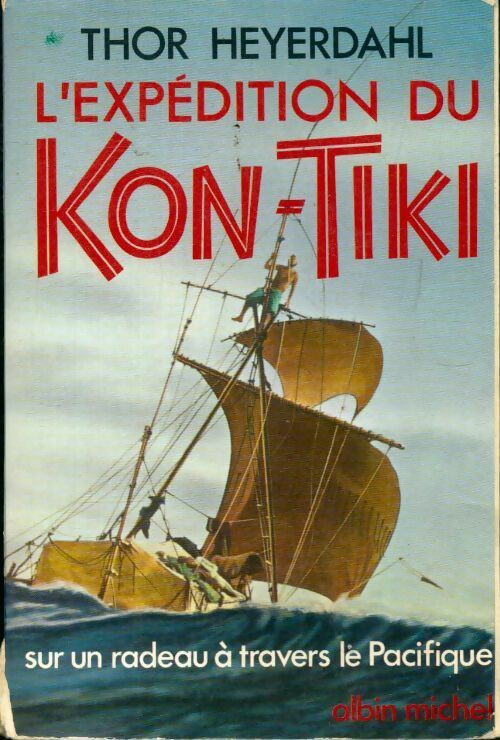 Livrenpoche : L'expédition du Kon-Tiki - Thor Heyerdahl - Livre