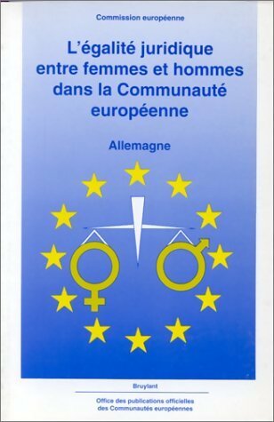 Livrenpoche : Egalité juridique entre femmes et hommes dans la communauté européenne : Allemagne - Collectif - Livre