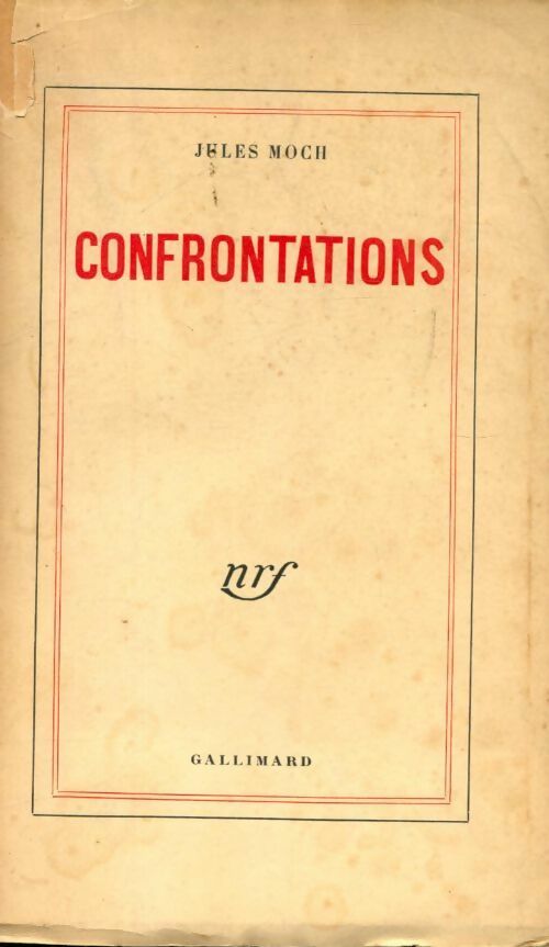 Livrenpoche : Confrontations - Jules Moch - Livre