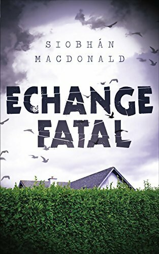 Livrenpoche : Échange fatal - Siobhan Macdonald - Livre