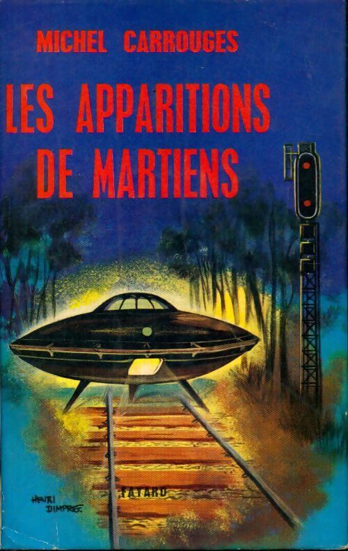 Livrenpoche : Les apparitions de martiens - Michel Carrouges - Livre