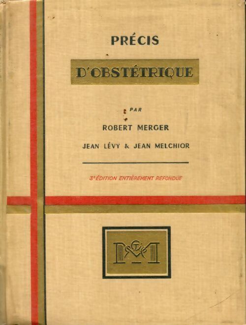 Livrenpoche : Précis d'obstétrique - Robert Merger - Livre