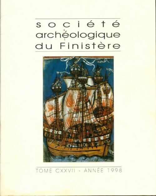 Livrenpoche : Société d'archéologique du Finistère Tome CXXVII - Collectif - Livre