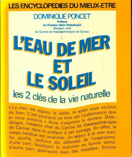 Livrenpoche : L'eau de mer et le soleil - Dominique Poncet - Livre