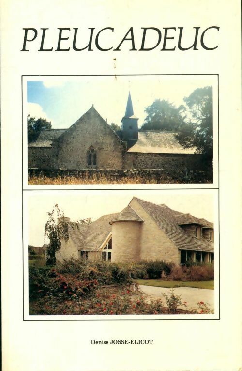 Livrenpoche : Pleucadeuc - Denise Josse-Elicot - Livre