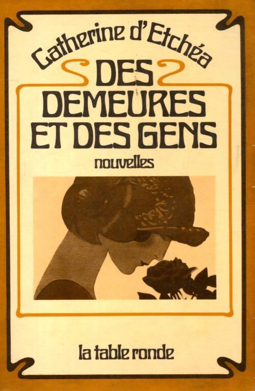 Livrenpoche : Des demeures et des gens - Catherine D'Etchéa - Livre