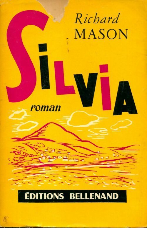 Livrenpoche : Silvia - Richard Mason - Livre