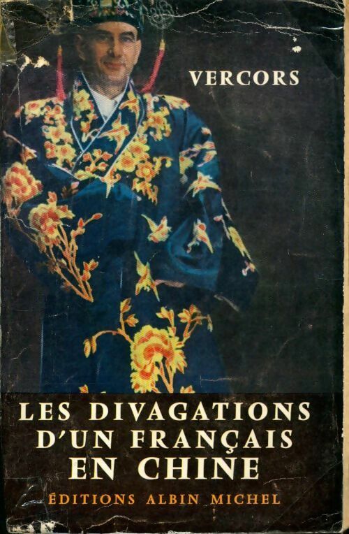 Livrenpoche : Les divagations d'un français en Chine - Vercors - Livre