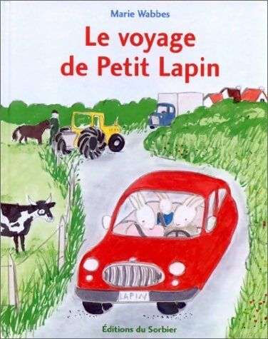Livrenpoche : Les vacances de Petit Lapin - Marie Wabbes - Livre