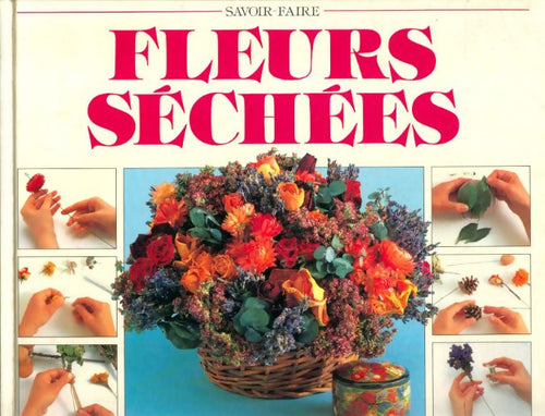 Livrenpoche : Fleurs séchées - Ming Veevers-Carter - Livre