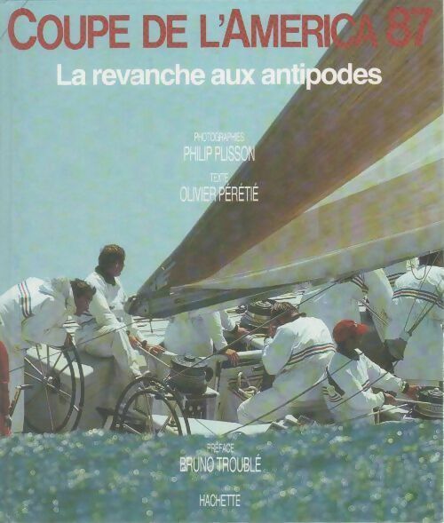 Livrenpoche : Coupe de l'América 87 - Olivier Pérétie - Livre