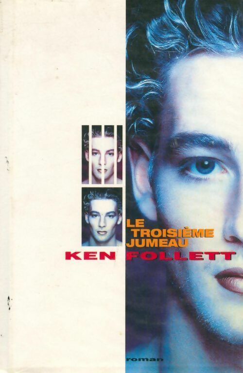 Livrenpoche : Le troisième jumeau - Ken Follett - Livre