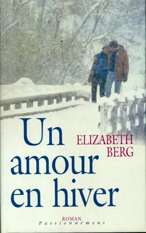 Livrenpoche : Un amour en hiver - Collectif - Livre