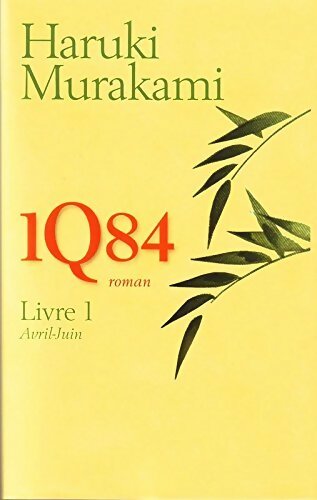Livrenpoche : 1Q84 Livre 1 - Haruki Murakami - Livre