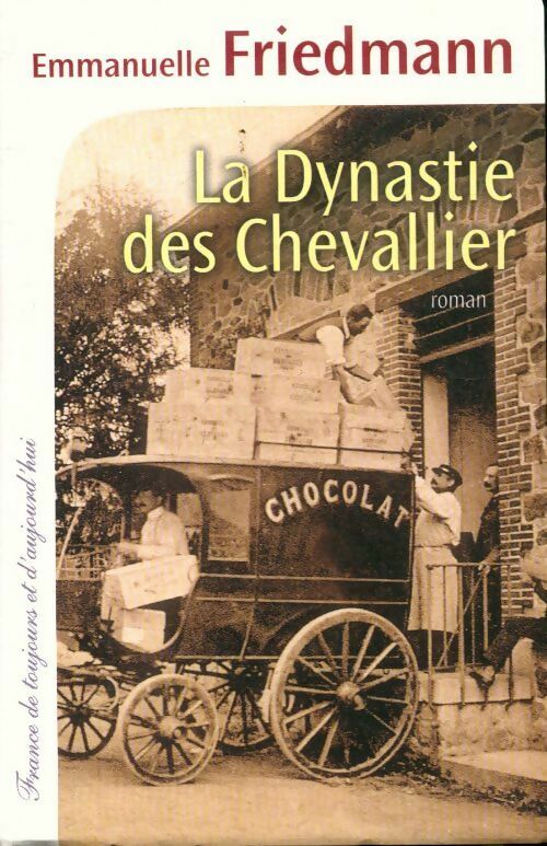 Livrenpoche : La dynastie des Chevallier - Kinky Friedman - Livre
