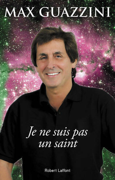 Livrenpoche : Je ne suis pas un saint - Max Guazzini - Livre