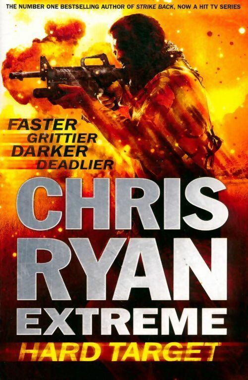 Livrenpoche : Chris Ryan extrême. Hard target - Chris Ryan - Livre