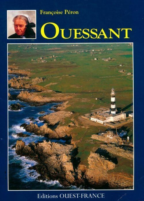 Livrenpoche : Ouessant - Françoise Péron - Livre