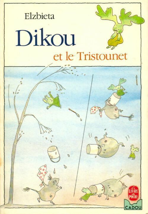 Dikou et le tristounet - Elzbieta - Livre