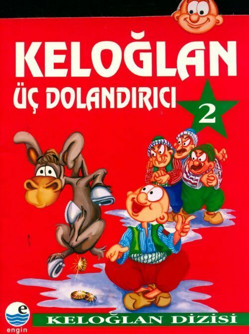 Livrenpoche : Uc dolandirici -2. Cilt - keloglan - Collectif - Livre