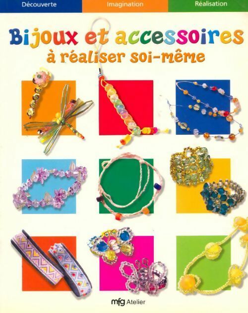 Livrenpoche : Bijoux et accessoires à réaliser soi-même - Collectif - Livre