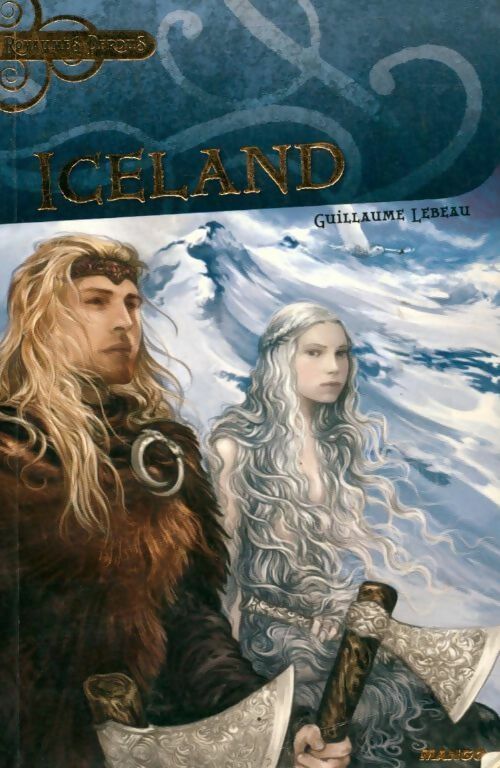 Iceland - Guillaume Lebeau -  Royaumes perdus - Livre