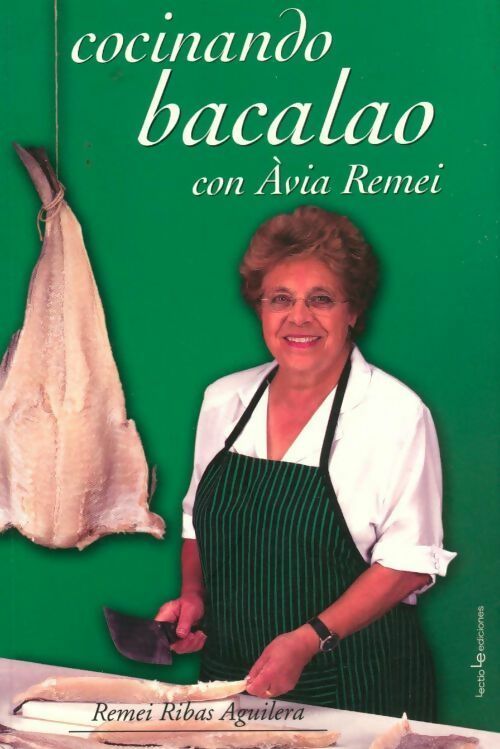 Cocinando bacalao con Àvia Remei - Remei Ribas Aguilera -  Lectio GF - Livre
