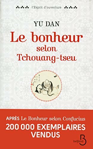 Livrenpoche : Le bonheur selon Tchouang-Tseu - Yu Dan - Livre